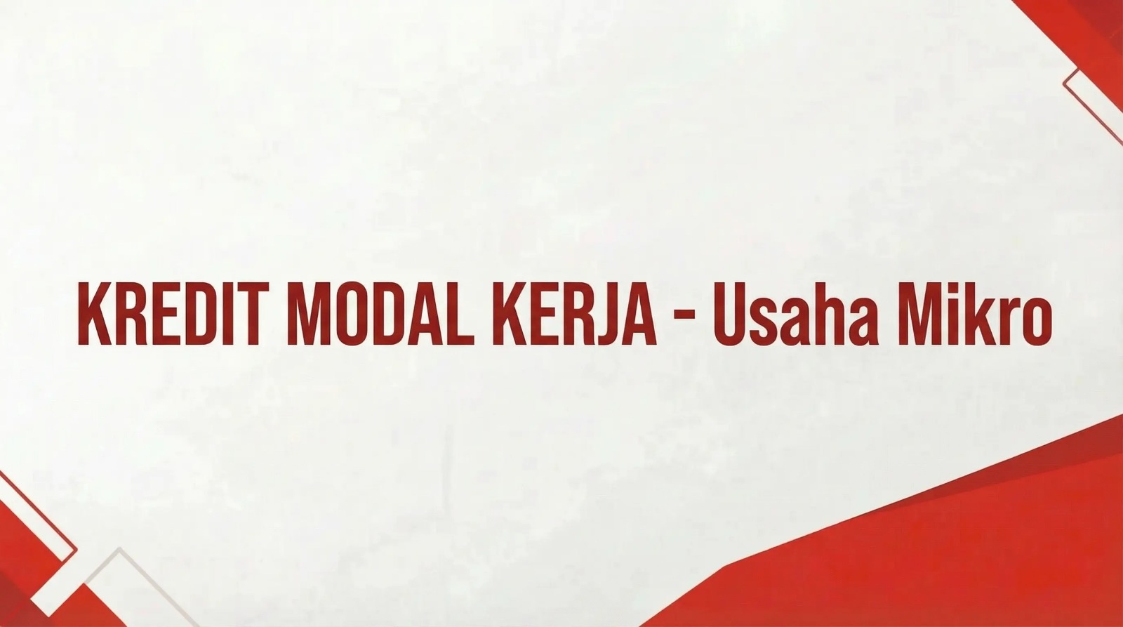 Modal Kerja - Usaha Mikro